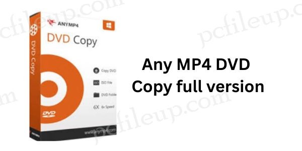 AnyMP4 DVD Copy Full Aativated