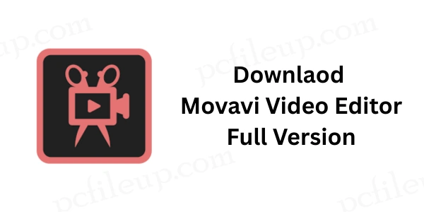Movavi Video Editor Plus Full Version