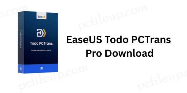 EaseUS Todo PCTrans Pro
