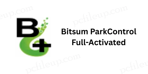 Bitsum ParkControl 5.4.1.2 Full Activated 1 Bitsum ParkControl Full Activated
