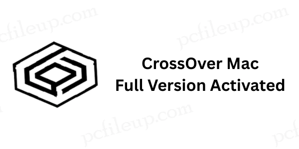 CrossOver Mac Full Version Activated