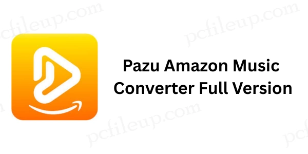 Pazu Amazon Music Converter Full Version