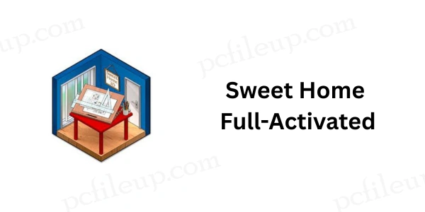 Sweet Home 3D Full Activated Cracked
