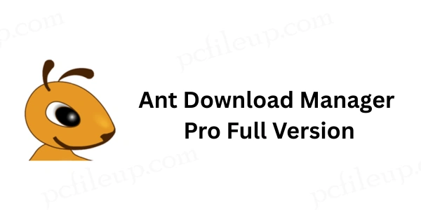 Ant Download Manager Pro Full Version Cracked