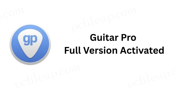 Guitar Pro Full Version Activated