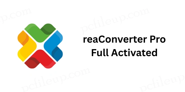 reaConverter Pro 8.0.163 Full Activated 1 reaConverter Pro Full Activated Version